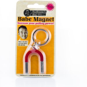Babe Magnet - Keychain